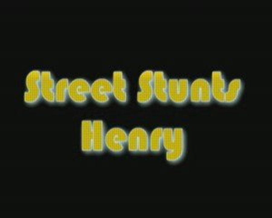Henry Street Stunts