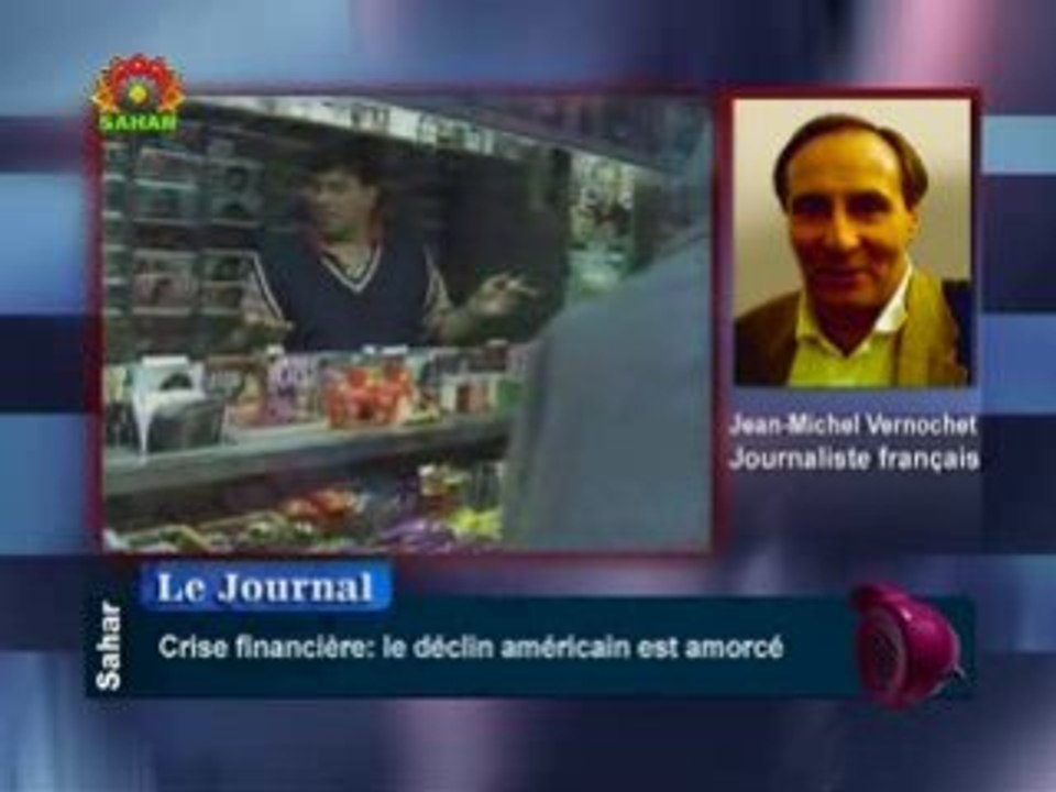 Crise financière par J-M Vernochet.