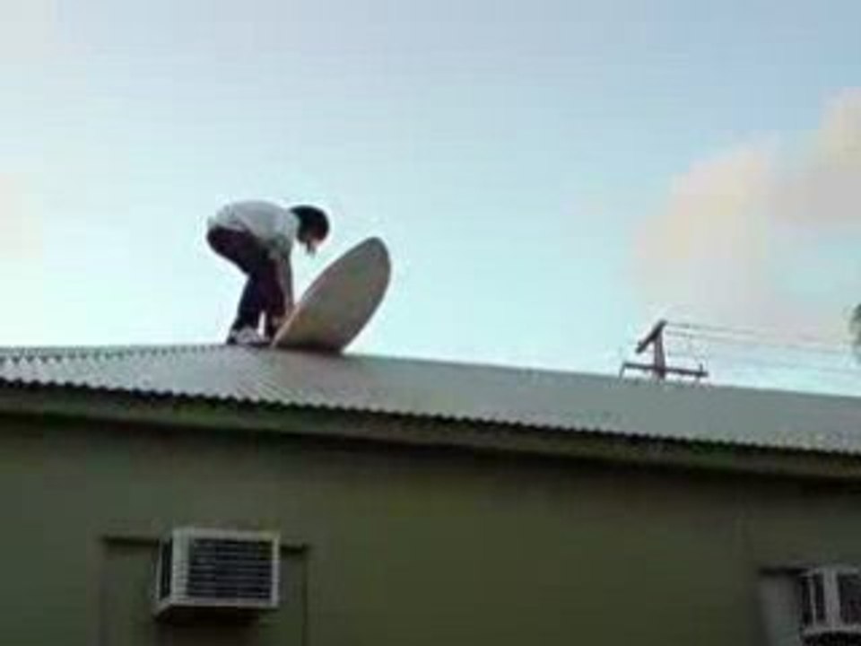 Surfing On The Roof!