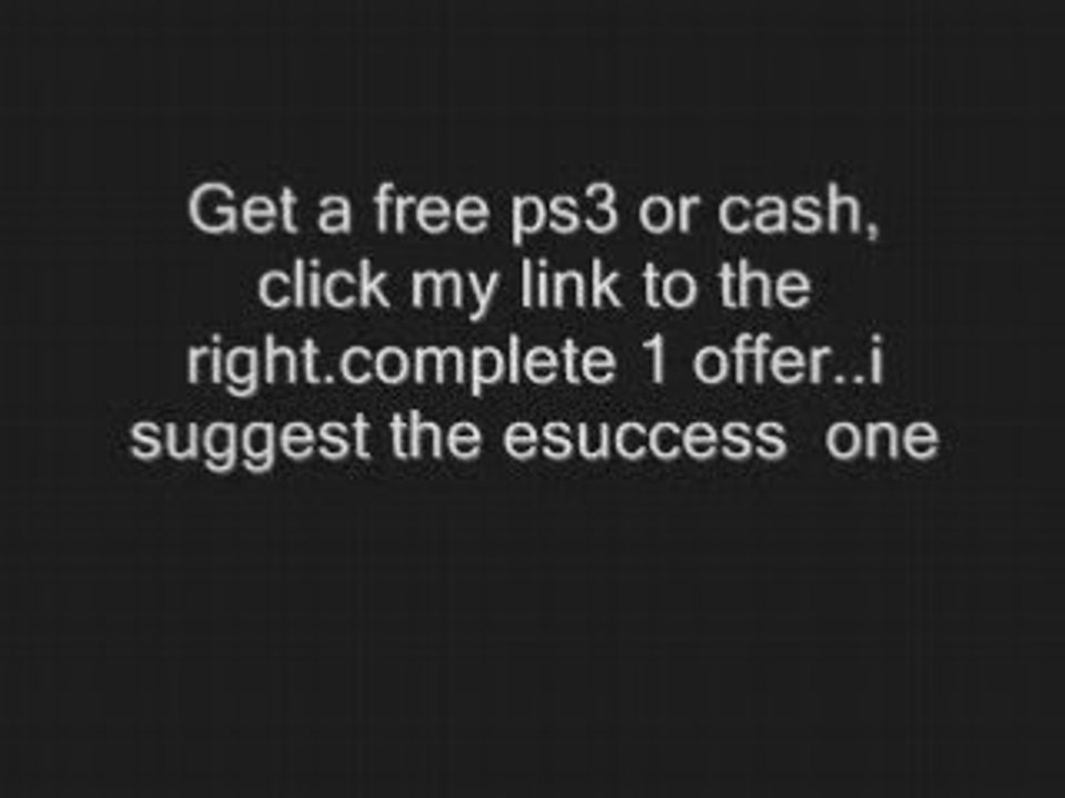 PS3 for Free or Cash