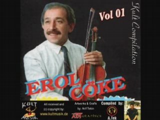 Erol Coke - Ben Yanarim Gurbet Elde Olene