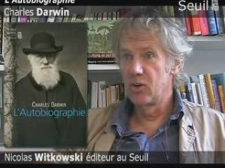 N. Witkowski présente l'autobiographie de Charles Darwin
