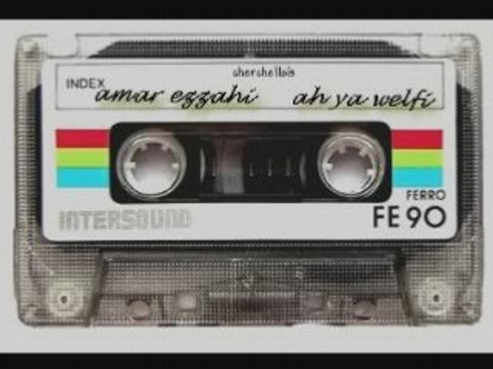 Amar Ezzahi  Ah Ya Welfi  (1)