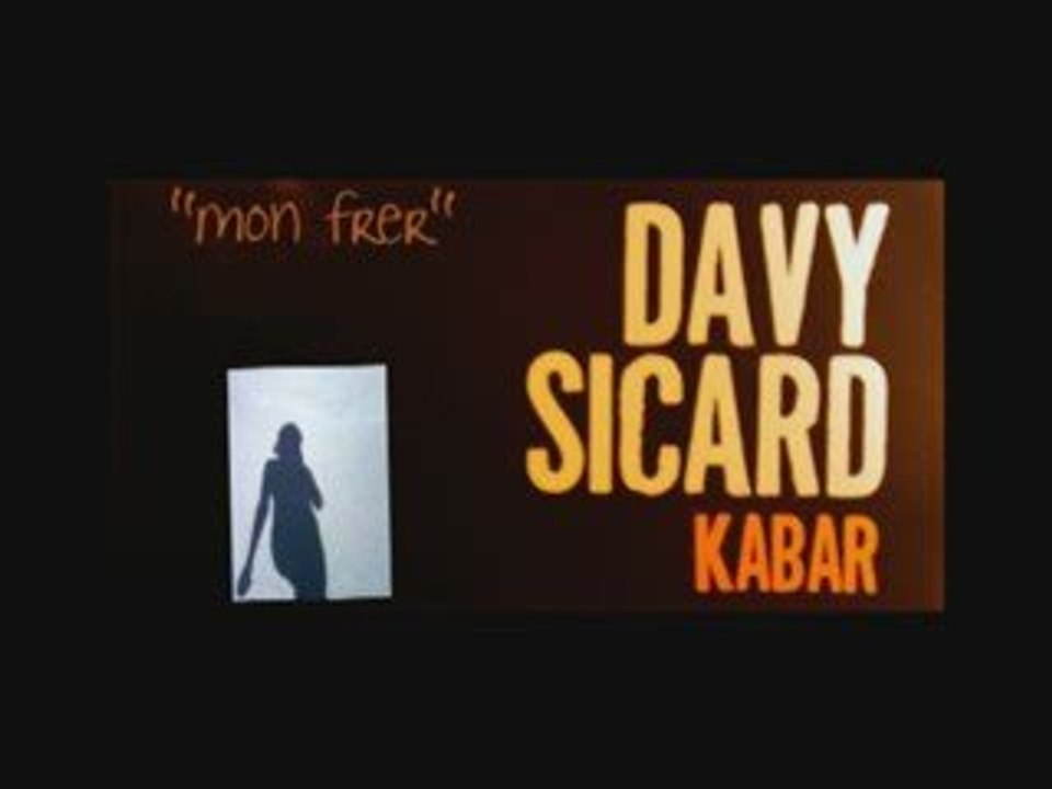 EXCLUSIVITE LIVE "Mon Frer" de Davy Sicard