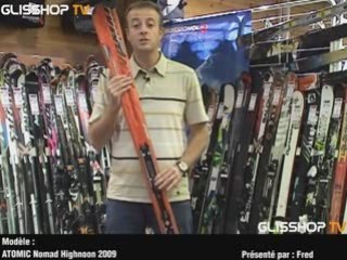 Ski ATOMIC Nomad Highnoon modèle 2009