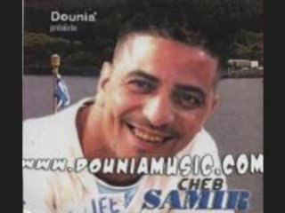 Cheb samir mauvais song