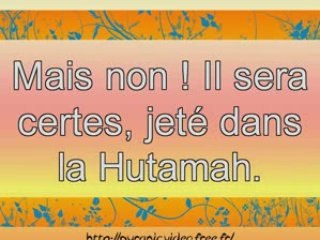 Sourate 104 : Les calomniateurs (Al-Humazah)