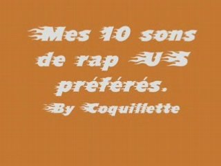 Mes 10 sons de rap us préférés