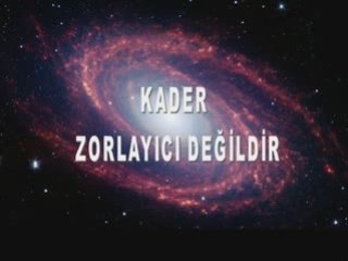 İlahi Program Kader-3  "Kader Zorlayıcı Değildir"