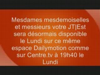 Annonce Changement du Jour de Diffusion du JT|Est