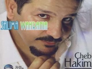Cheb Hakim - Nahnou La NouhaLibou