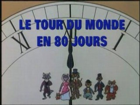 GENERIQUE FIN LE TOUR DU MONDE EN 80 JOURS STEFGAMERS