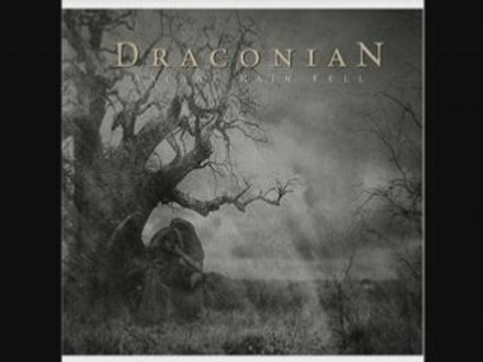 Draconian- Heaven In Laid Tears