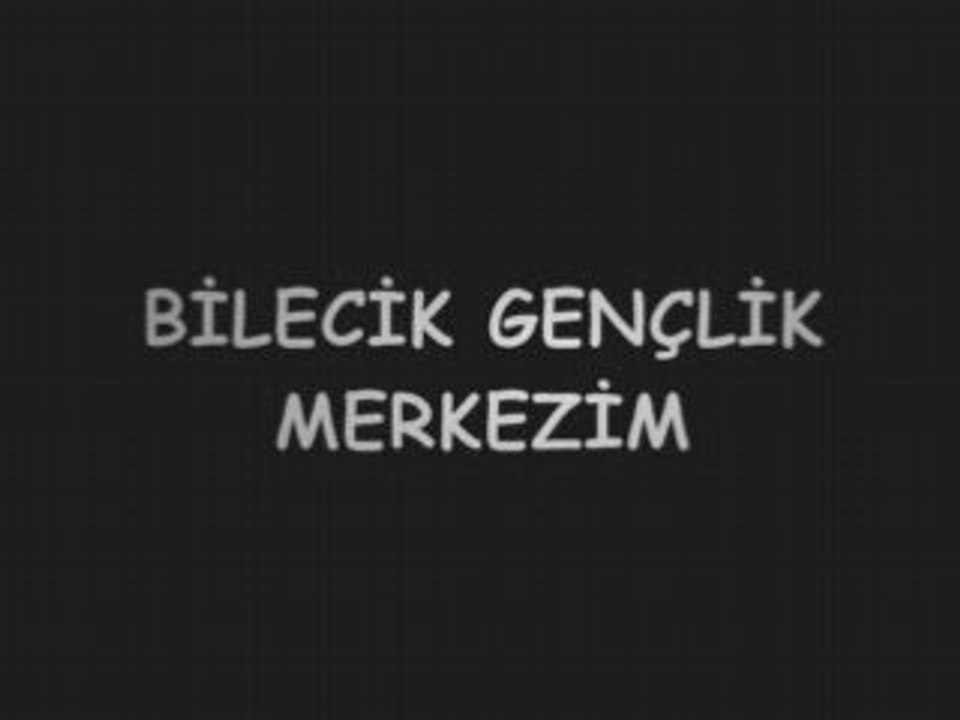 BiLECiK GM: TANITIM ViDEOSU'07