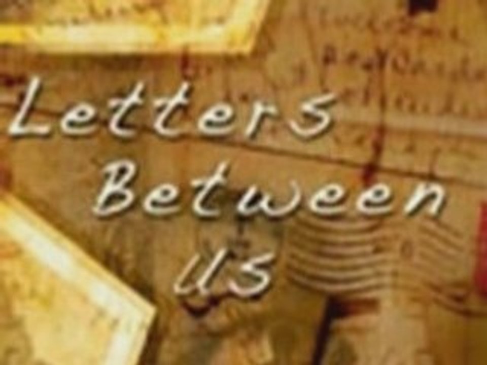 Letter Between Us