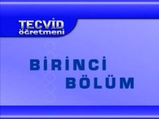 GİRİŞ KONULARI TECVİT ÖĞRETMENİ DERS 1