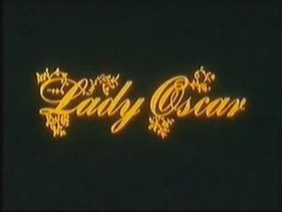 GENERIQUE DEBUT LADY OSCAR FR STEFGAMERS