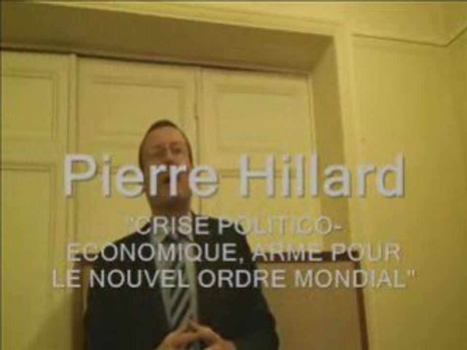 Conférence de Pierre Hillard