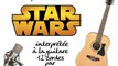 Star Wars (2 thèmes à la guitare 12 cordes)