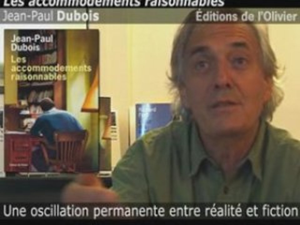 Les accommodements raisonnables de Jean-Paul Dubois