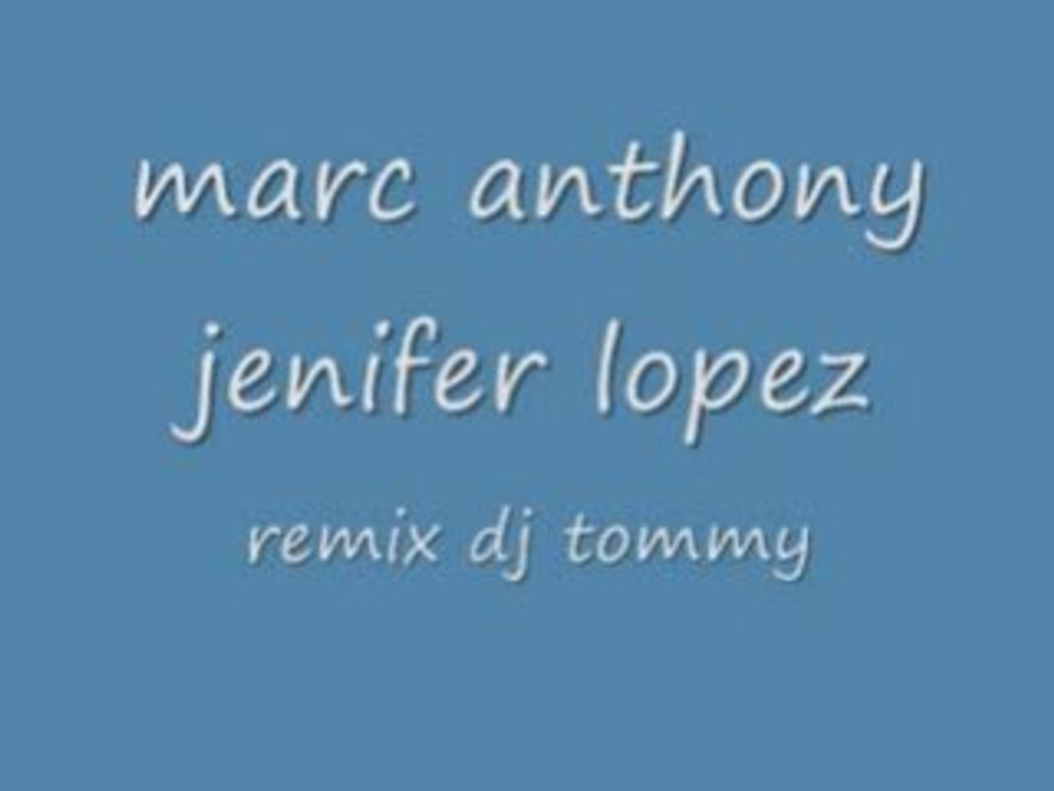 Marc anthony jenifer lopez
