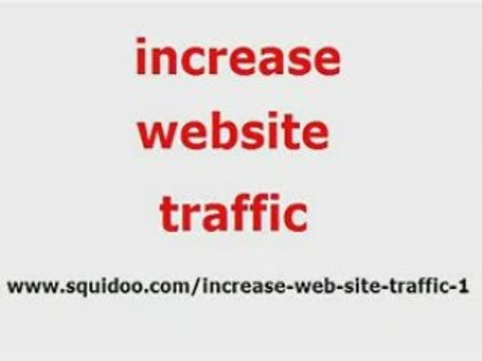 increase website traffic