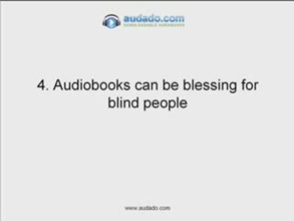 Audiobooks for the blind