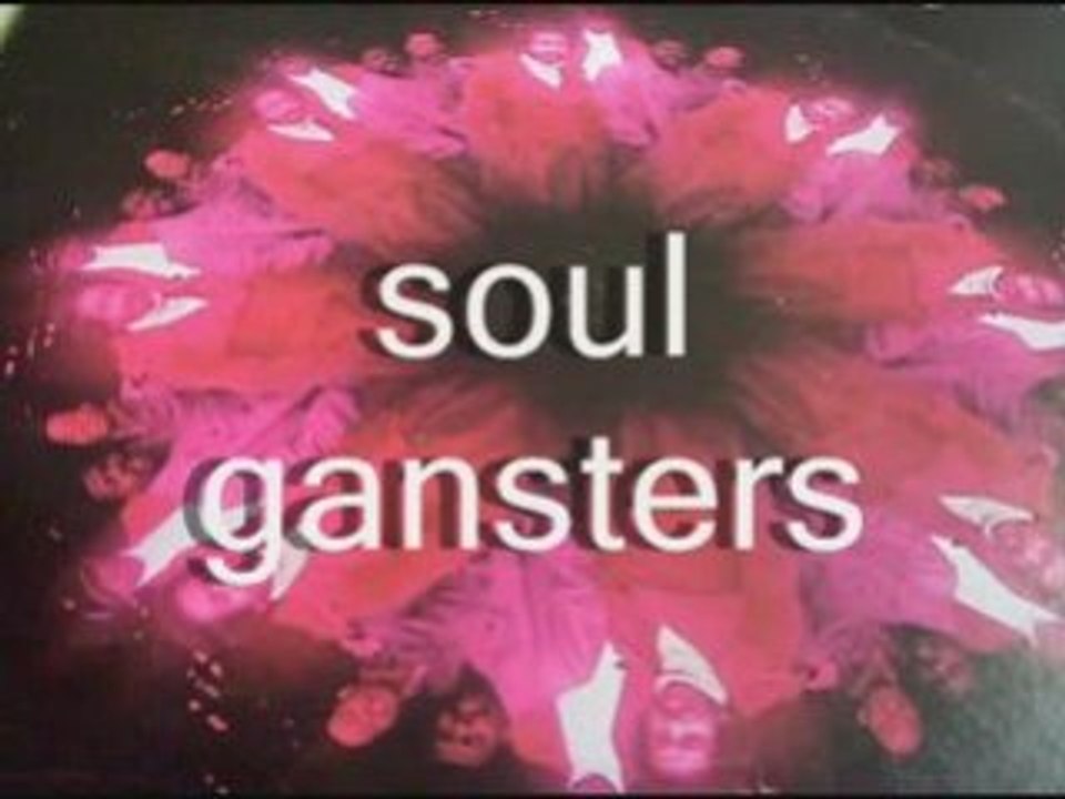 Soul-gangsters