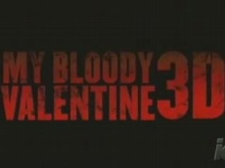 Bande annonce My Bloody Valentine 3D trailer