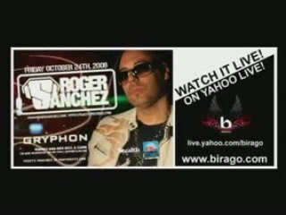 DJ ROGER SANCHEZ LIVE BROADCAST on YAHOO! 10/24/2008 at 11PM