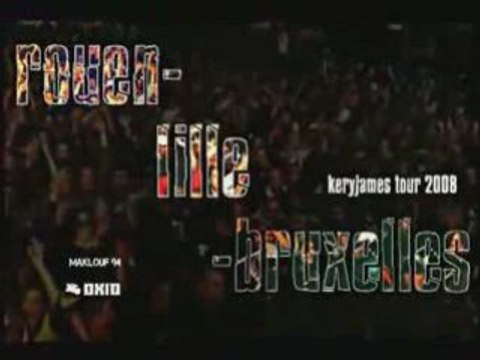 keryjames tournée rouen lille bruxelle 2008