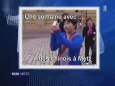 Reportage FR3: Les élèves chinois visitent Metz