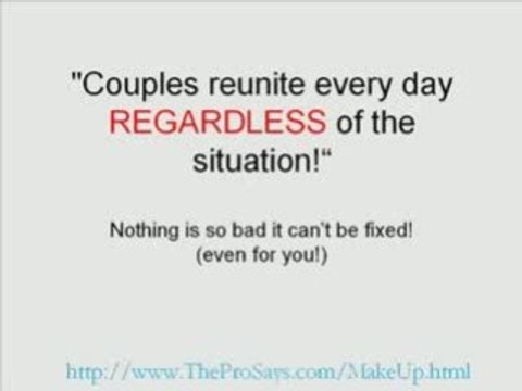 Get Back With Ex- Get Your Girlfriend Back - Guaranteed!