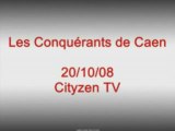 Les Conquérants sur Cityzen TV le 20/10/08 (part 1 de 2)
