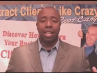 Attract Clients Like Crazy; Raving Fans - Tony Magee