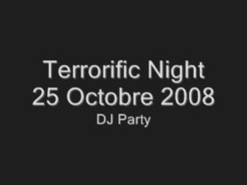 Terrorific Night DJ Party