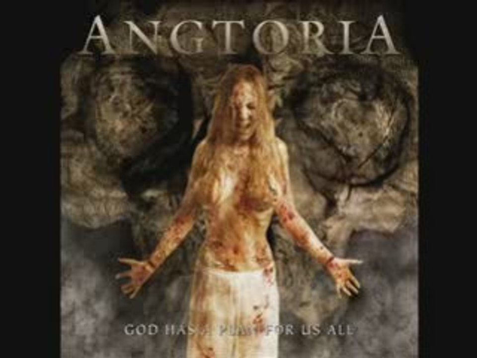 Angtoria - Six Feet Under's Not Deep Enough
