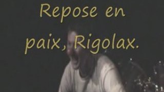 Tribute to Rigolax