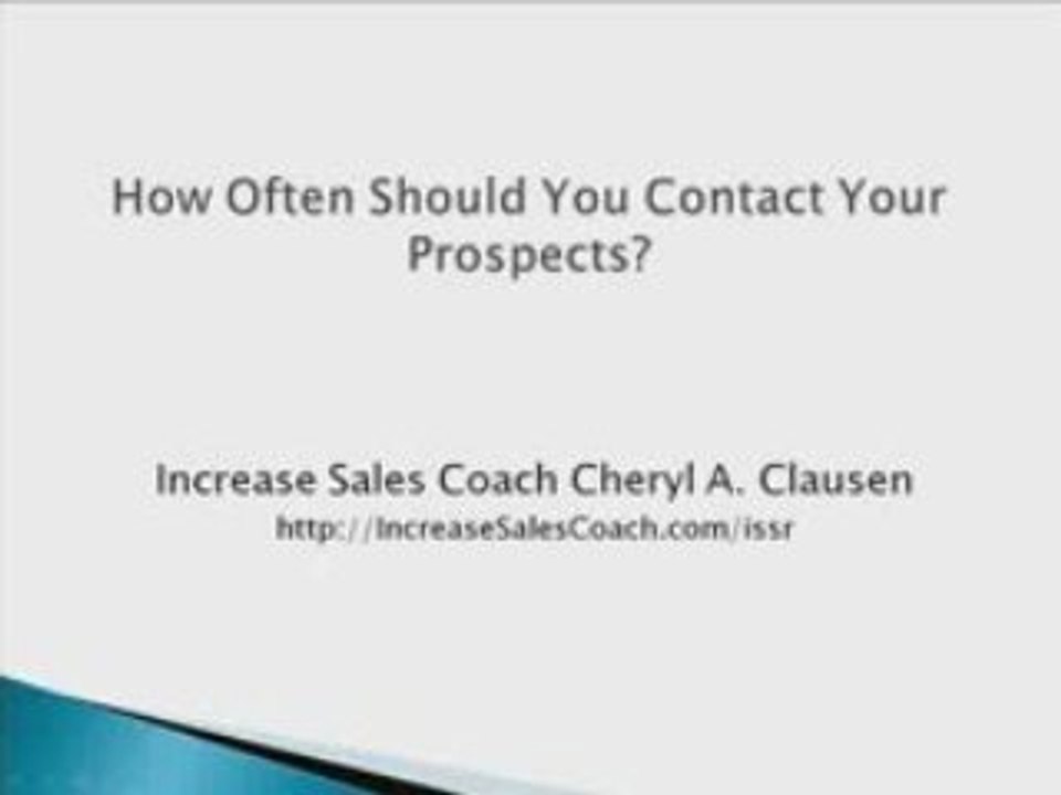How Often Should You Contact Your Prospects?