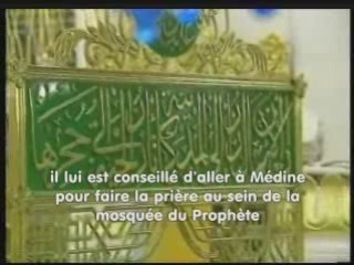 Comment faire le pelerinage - (Visite Medine) 8/8