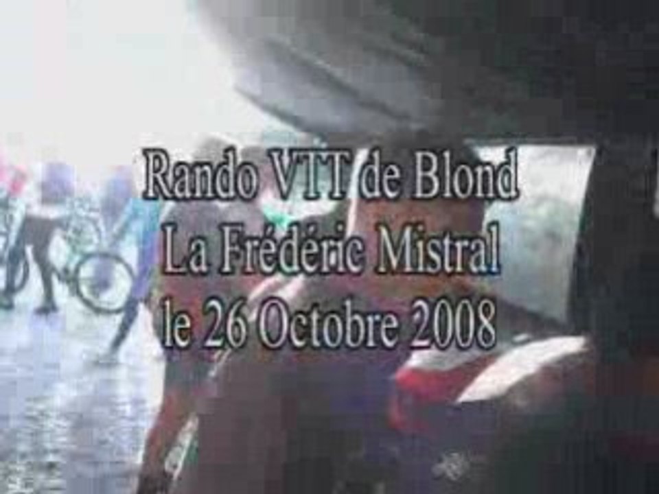 Rando VTT de Blond la Frédéric Mistra, le 26 Octobre 08 (1)