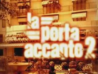 Seconda parte prima puntata la porta accanto 2