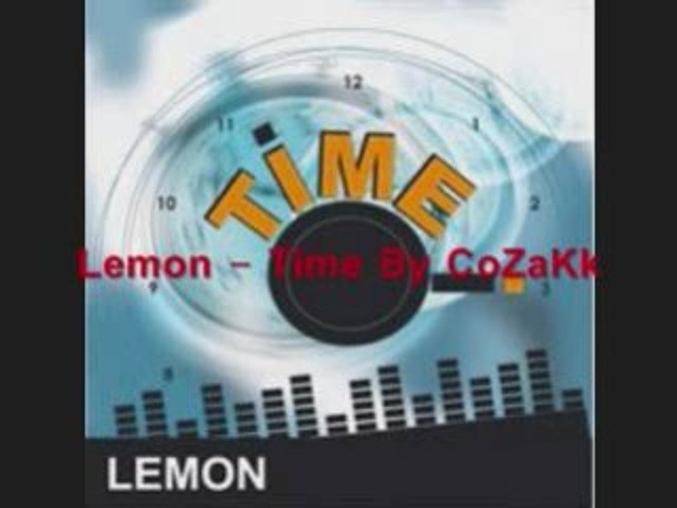 Lemon - Time By CoZaKk