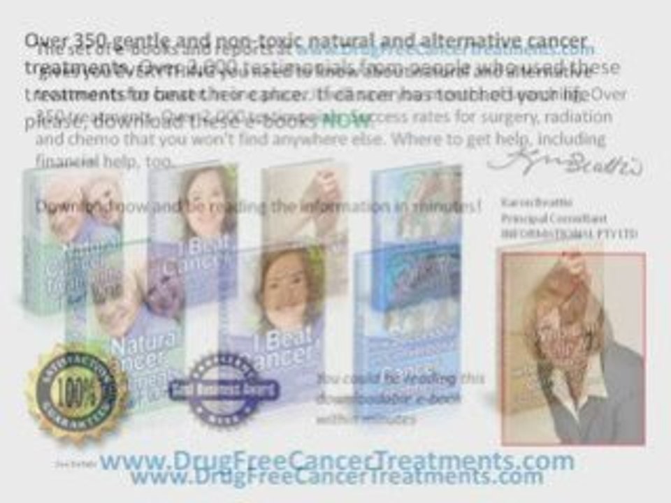 Cancer Treatments LIFE SAVING ALTERNATIVE TREATMENTS