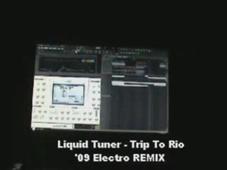[CAM] Liquid Tuner - Trip To Rio (Elektro RMX)