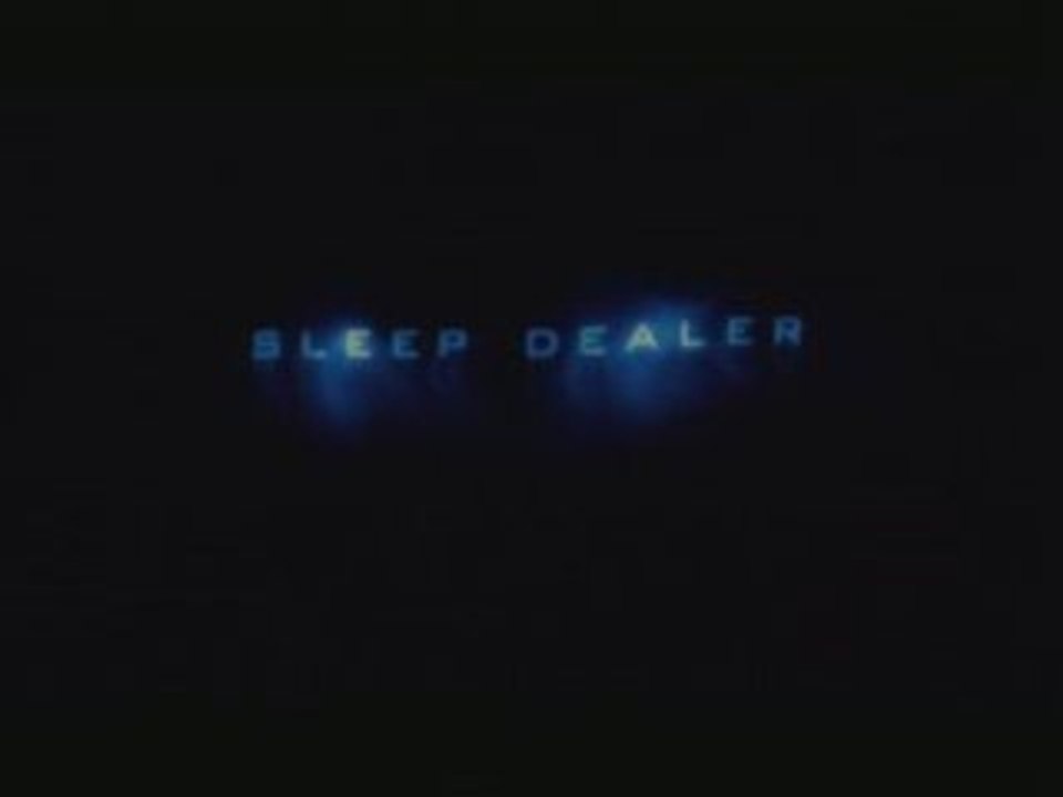 Sleep Dealer - Bande Annonce VOSTfr