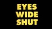 BANDE ANNONCE 1 EYES WIDE SHUT STEFGAMERS