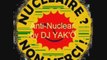Anti Nuclear - Anti Nucléair - Mix de DJYAKO www.djyako.fr.n