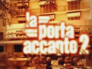 Seconda parte seconda puntata la porta accanto 2