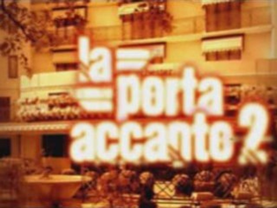 Seconda parte seconda puntata la porta accanto 2